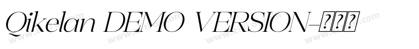 Qikelan DEMO VERSION字体转换